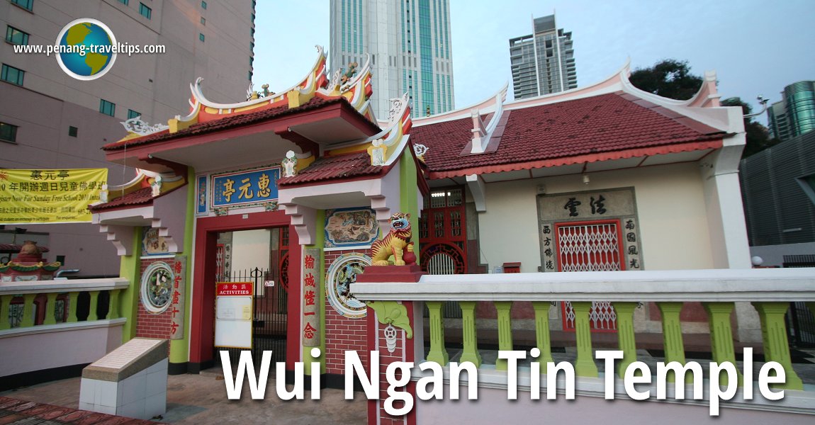 Wui Ngan Tin Temple, Kuala Lumpur