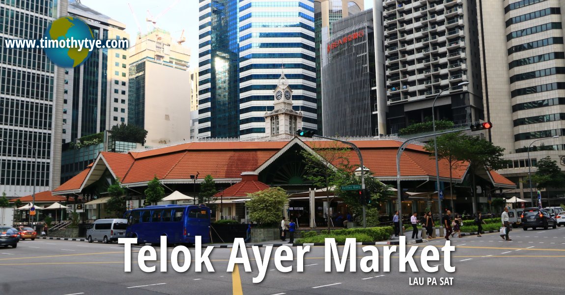 Telok Ayer Market