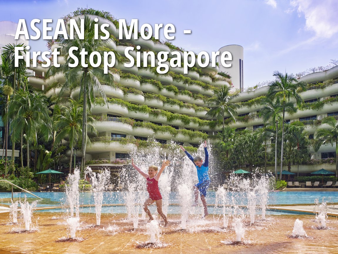 ASEAN Is More - First Stop Singapore