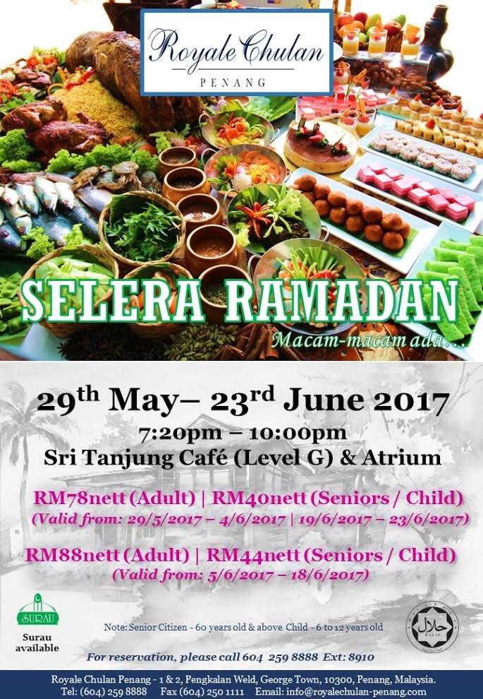 Selera Ramadan Buffet at Royale Chulan Penang