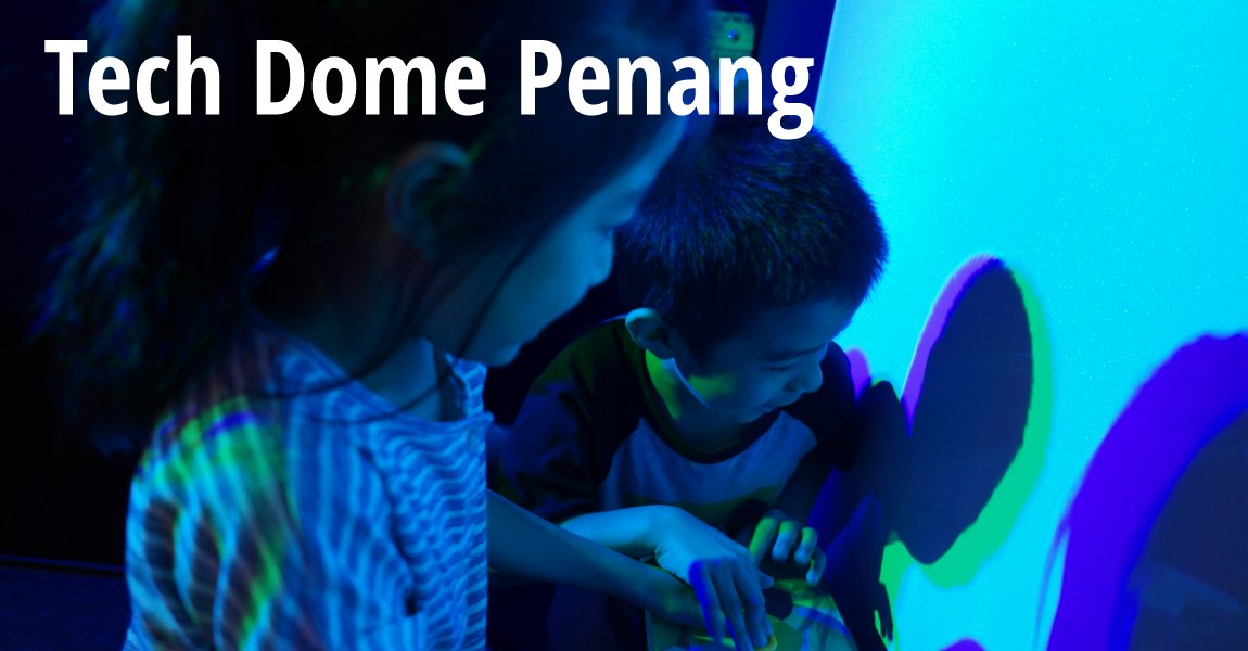 Tech Dome Penang