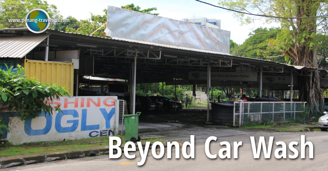 Beyond Car Wash, Arratoon Road, George Town