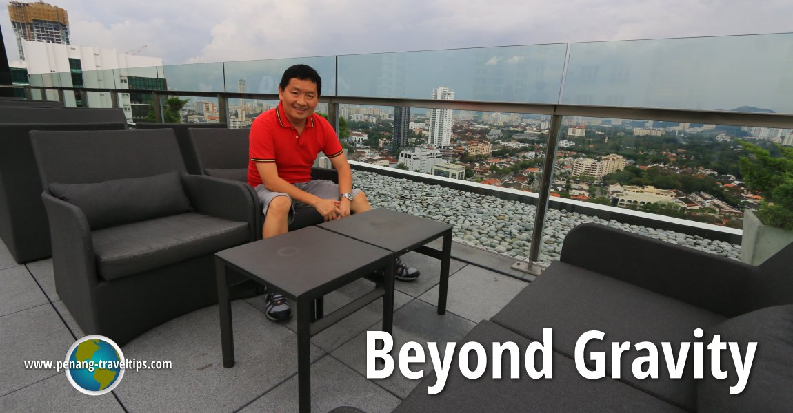 Beyond Gravity, G Hotel Kelawai