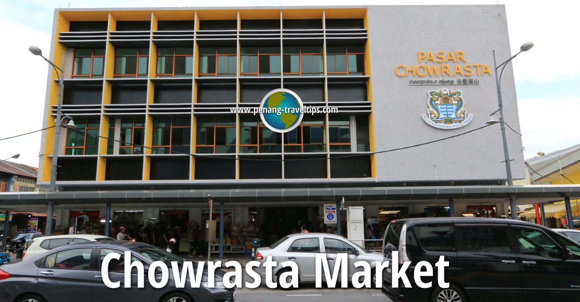 Chowrasta Market