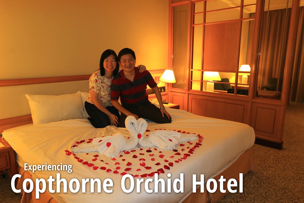 Our Romantic Getaway at Copthorne Orchid Hotel