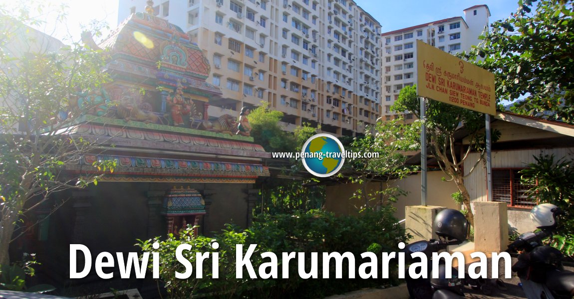 Dewi Sri Karumariaman Temple, Tanjung Bungah