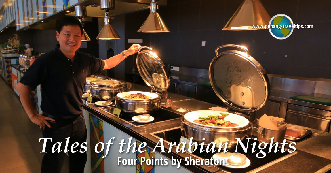Four Points by Sheraton's Tales of the Arabian Nights Ramadan Buffet