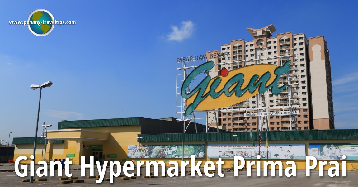 Giant Hypermarket Prima Prai