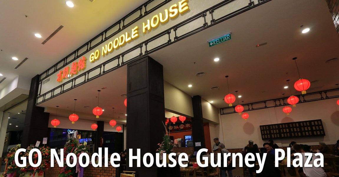 GO Noodle House, Gurney Plaza