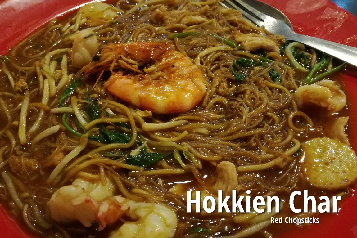 Hokkien Char at Red Chopsticks