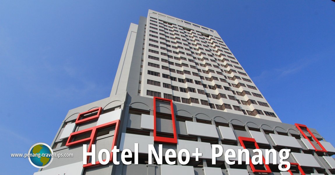 Hotel Neo+ Penang