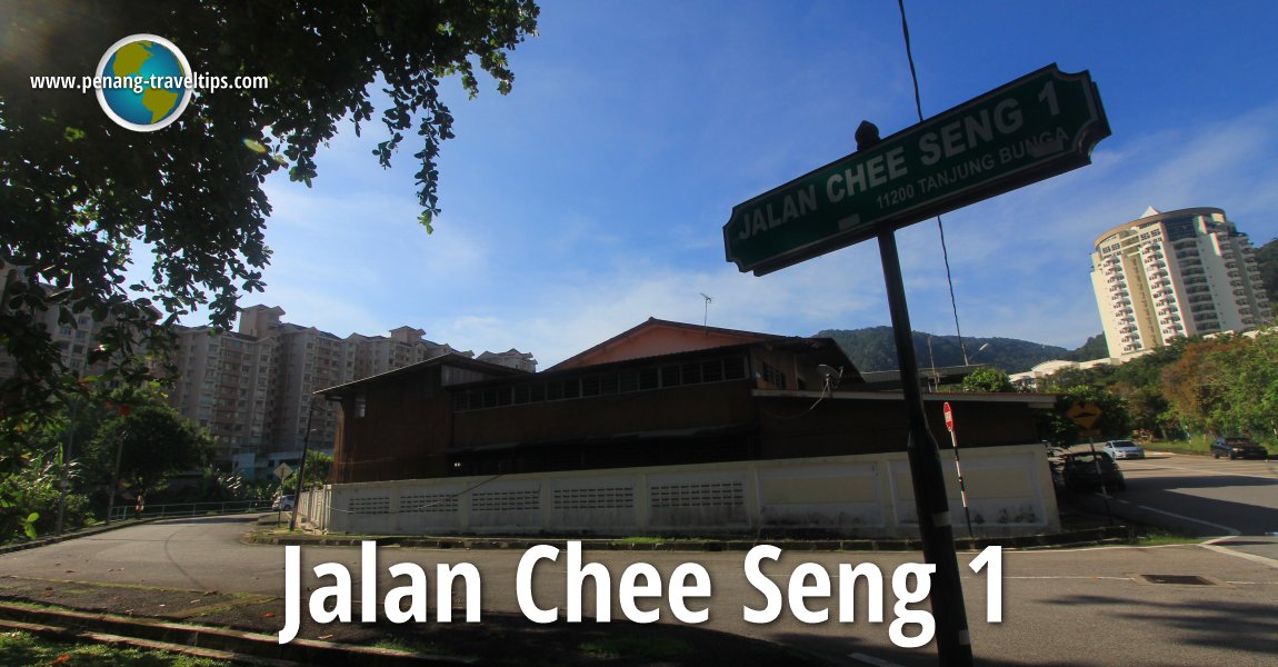 Jalan Chee Seng 1, Tanjong Bungah