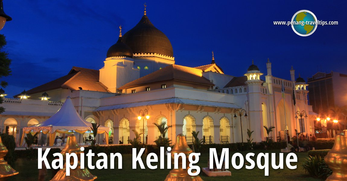 Kapitan Keling Mosque, George Town