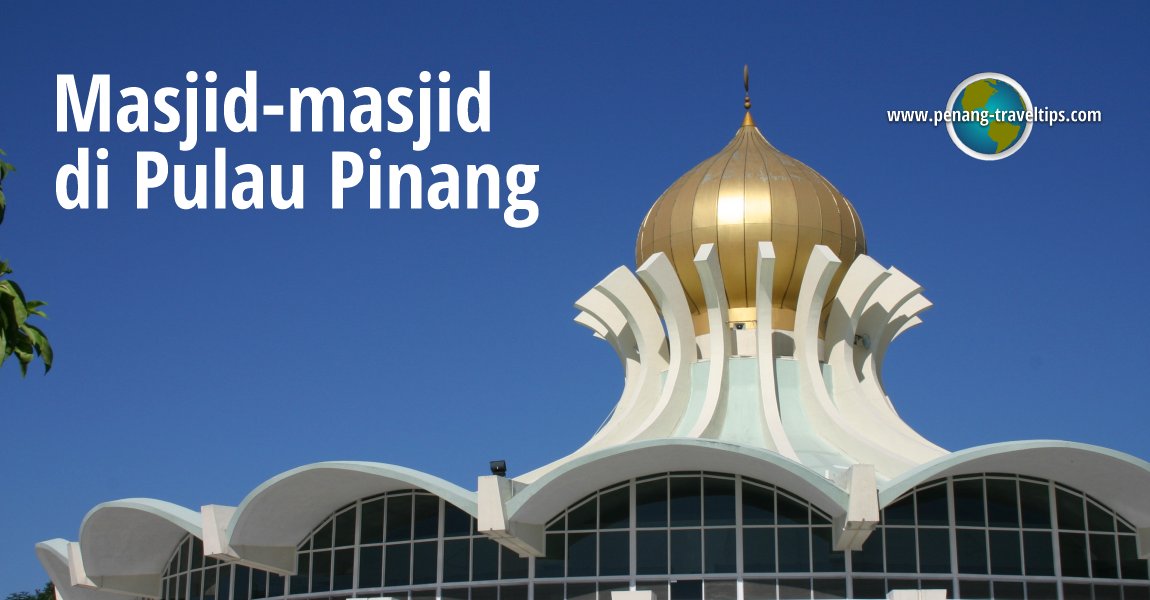 Masjid-masjid di Pulau Pinang