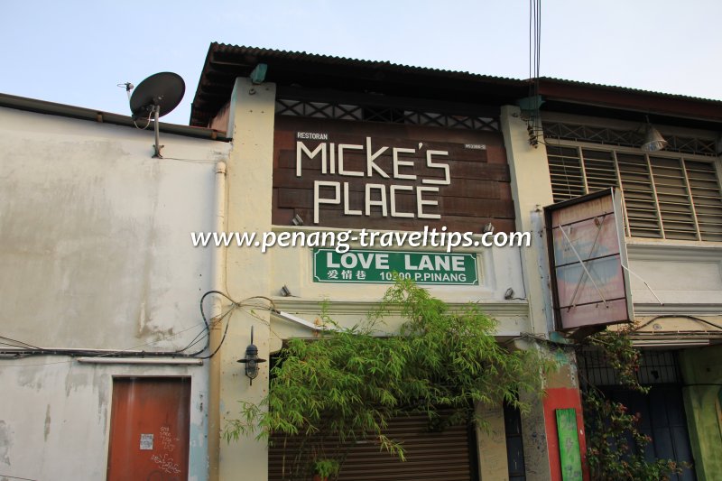 Micke's Place, Love Lane, George Town