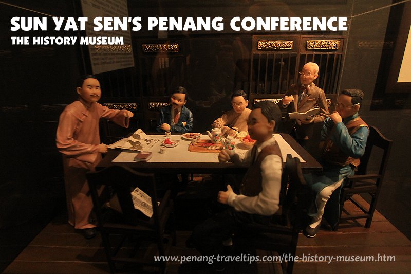 Sun Yat Sen's Penang Conference Diorama