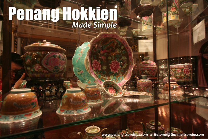 Penang Hokkien Made Simple