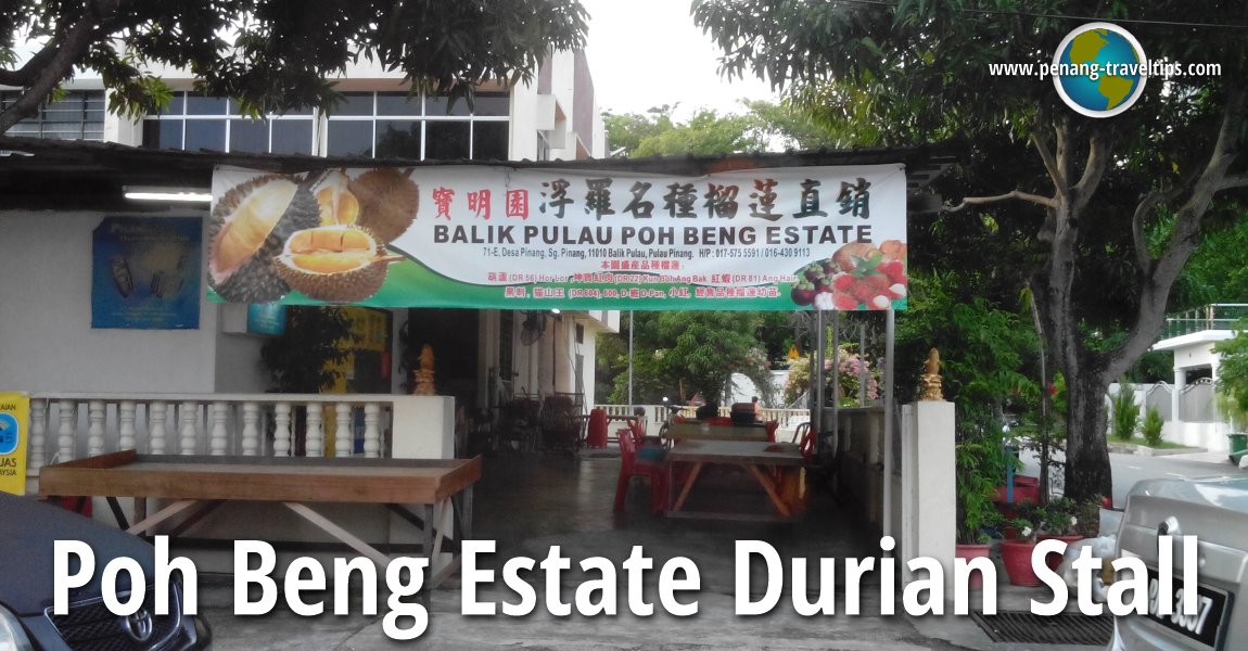 Poh Beng Estate Durian Centre, Jalan Tengah