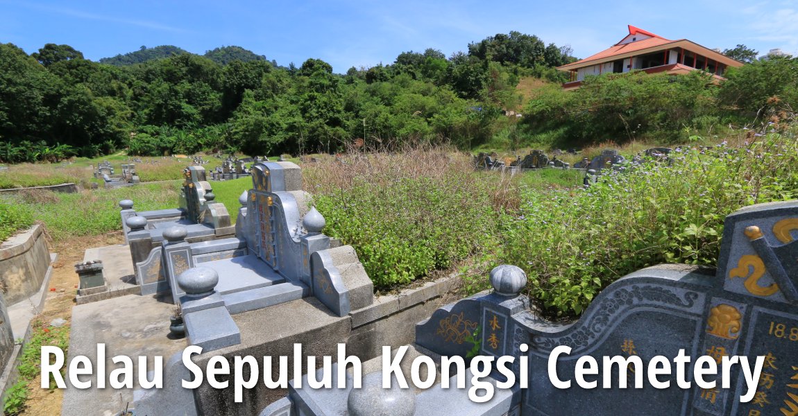 Relau Sepuluh Kongsi Cemetery