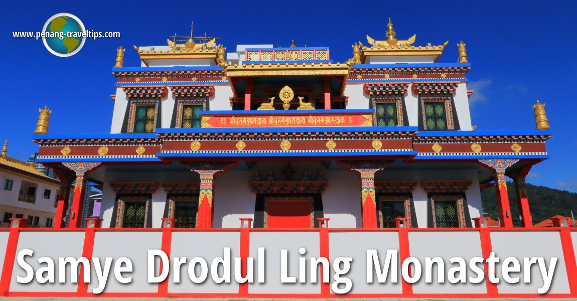 Samye Drodul Ling Monastery