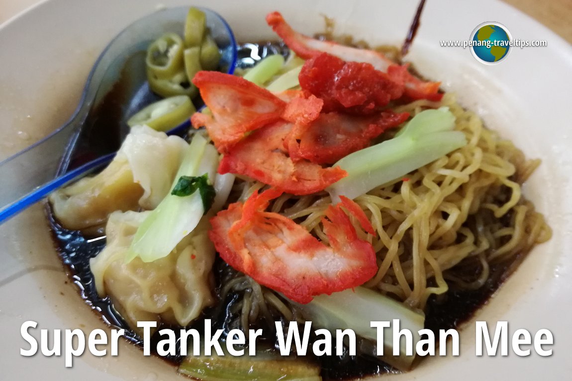 Super Tanker Wan Than Mee