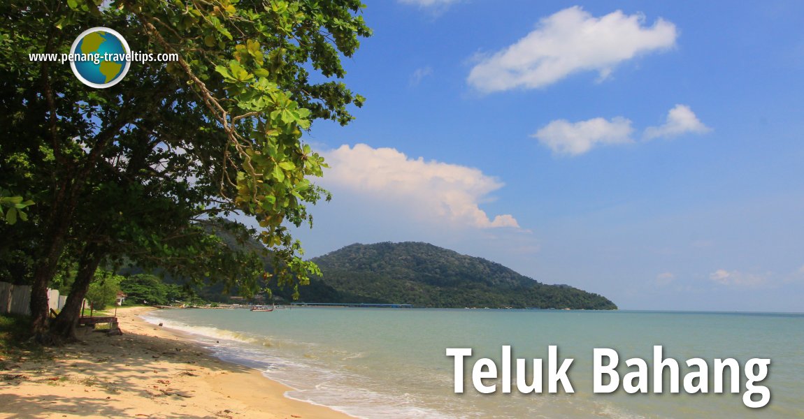 Teluk Bahang, Penang