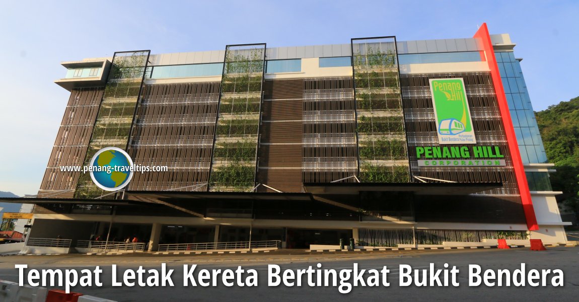 Tempat Letak Kereta Bertingkat Bukit Bendera