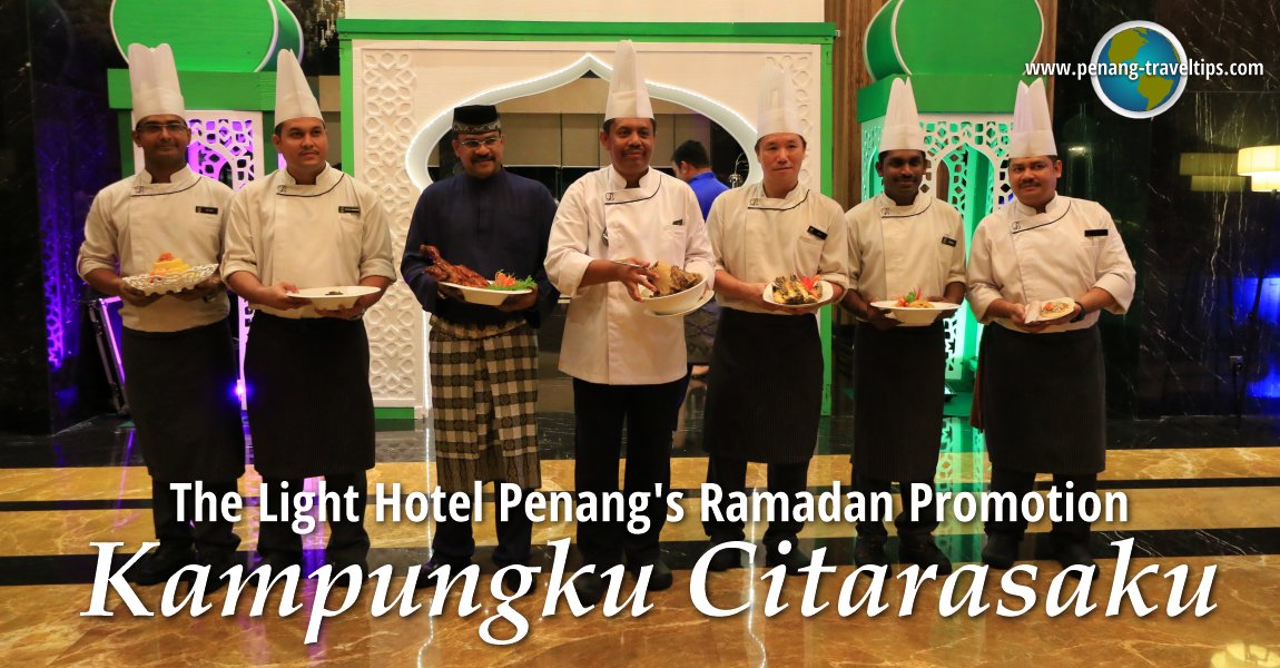 The Light Hotel Penang's 2017 Ramadan Promotion