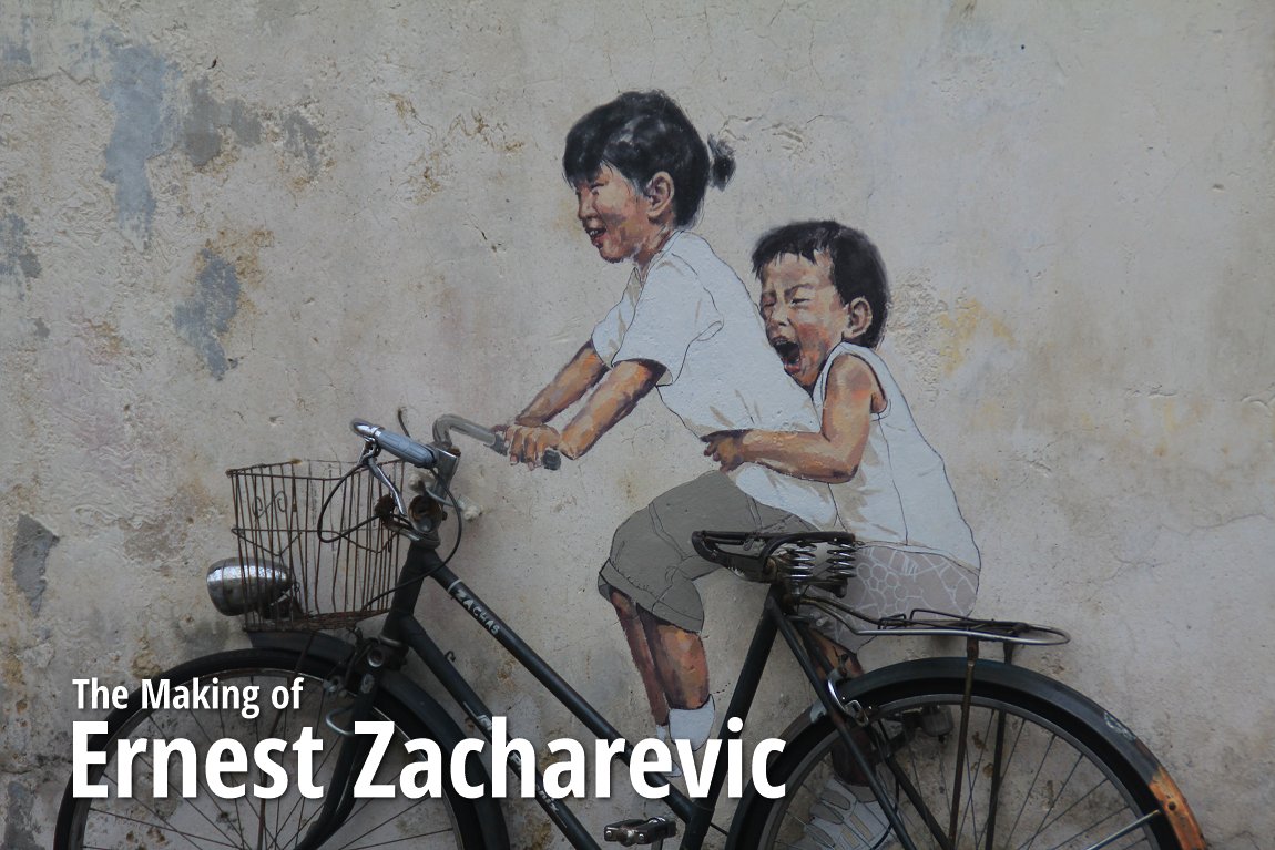 The Making of Ernest Zacharevic