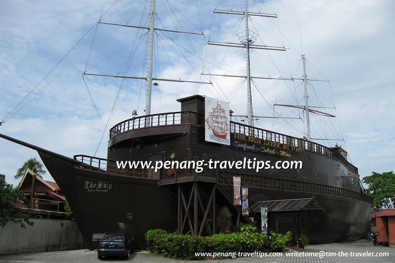 The Ship Restaurant, Batu Ferringhi