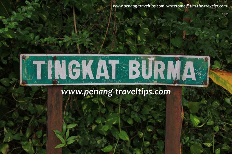 Tingkat Burma road sign, George Town, Penang
