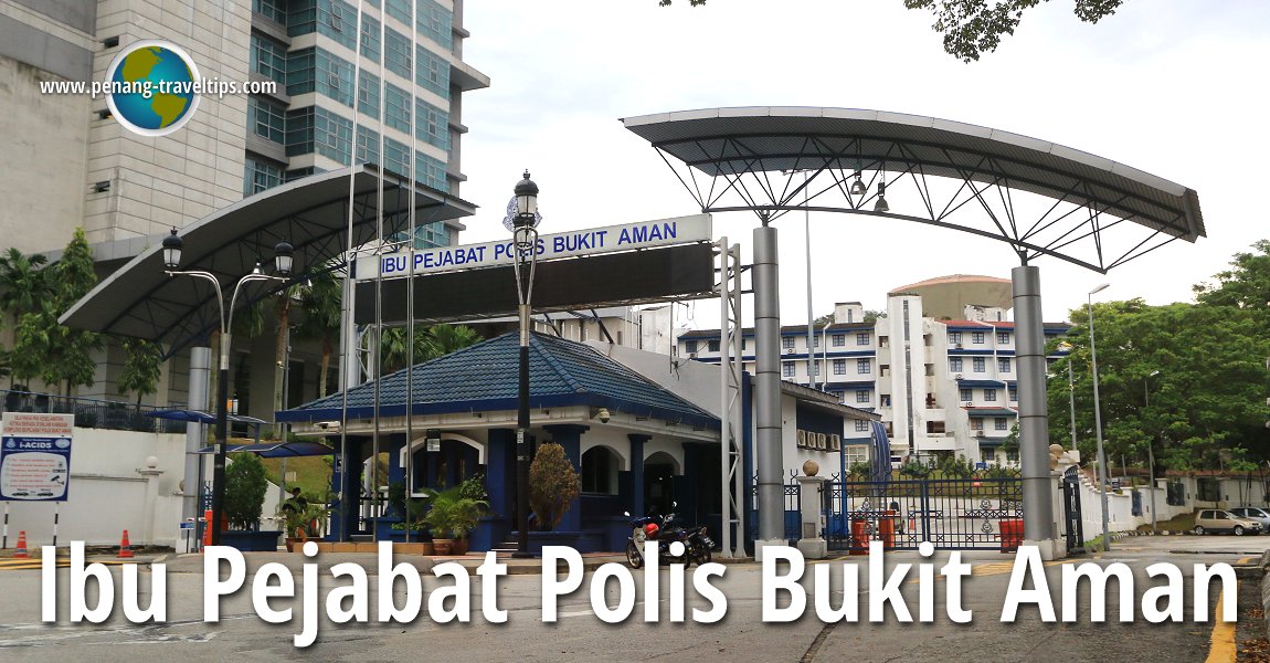 Ibu Pejabat Polis Bukit Aman (Royal Malaysia Police ...