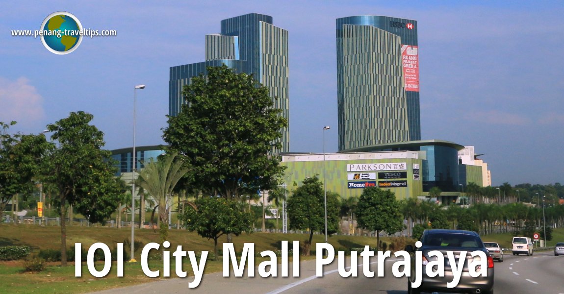 IOI City Mall, IOI Resort City, Putrajaya