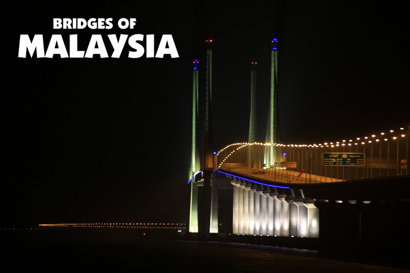 Bridges of Malaysia