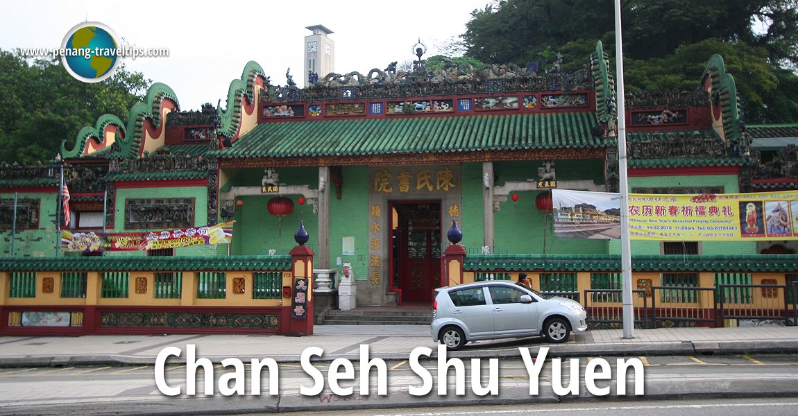 Chan Seh Shu Yuen Clan Association