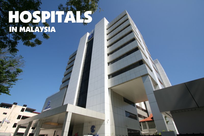 Hospitals in Malaysia