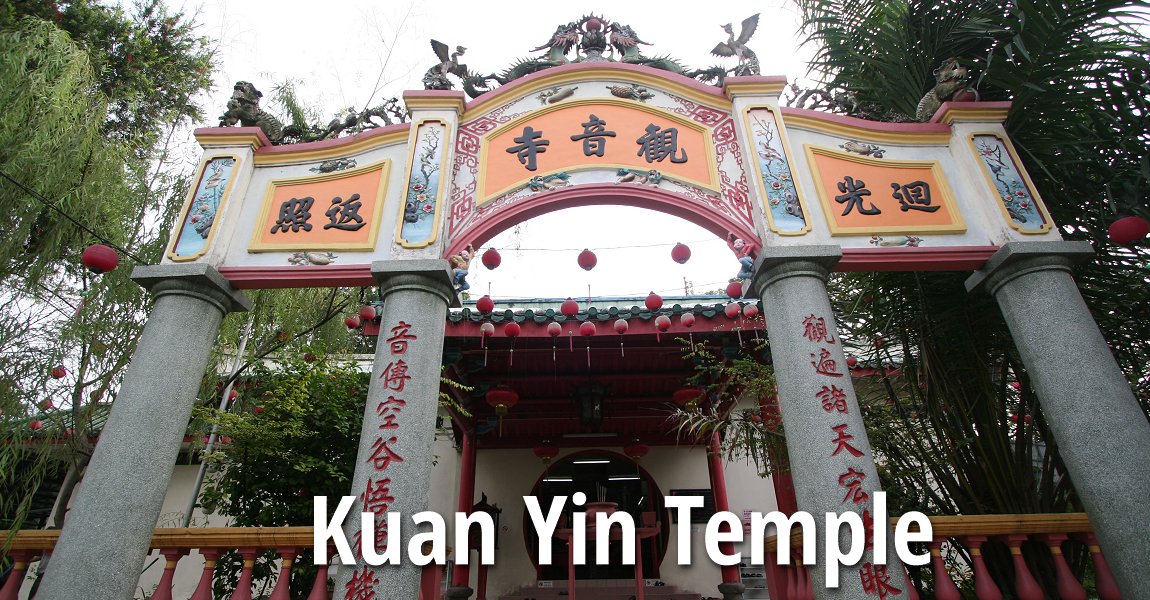 Kuan Yin Temple