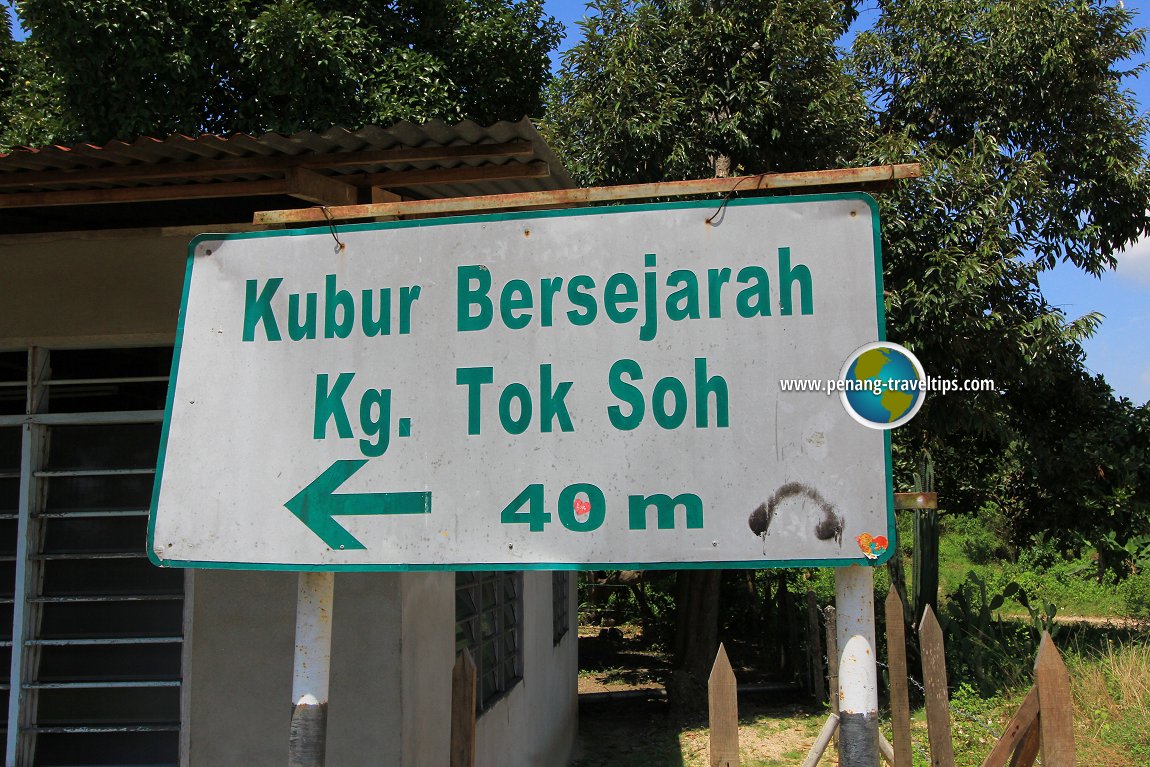Signboard to Kubur Bersejarah Kampung Tok Soh