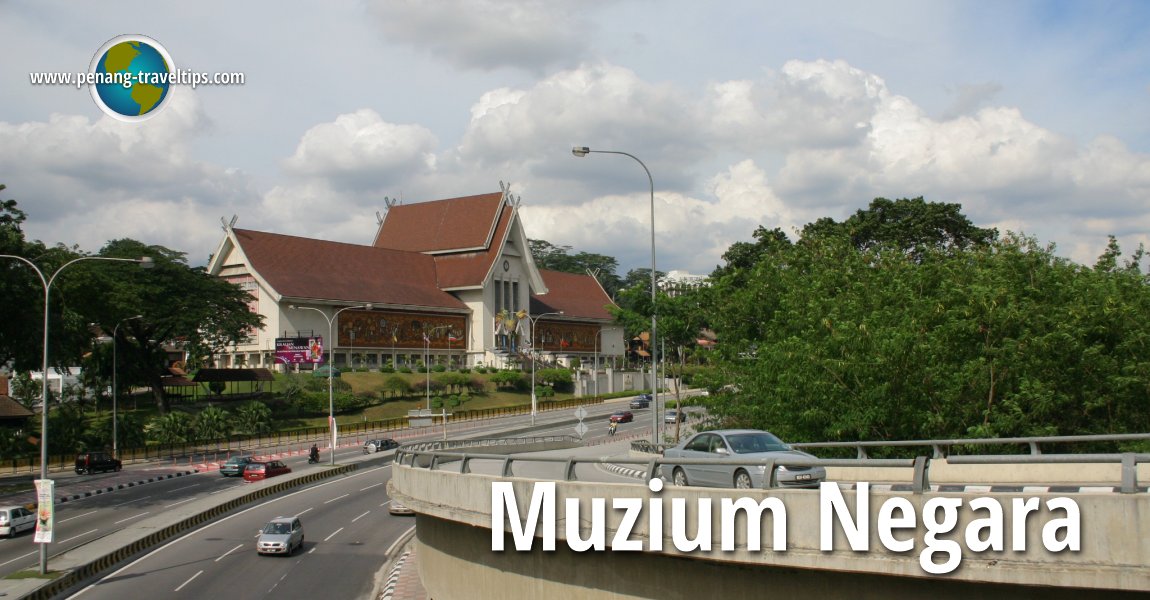 Muzium Negara, Kuala Lumpur