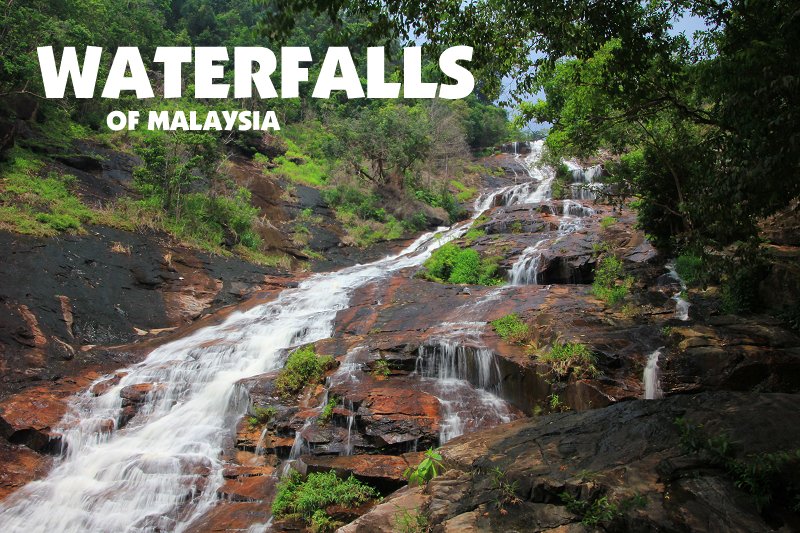 Waterfalls of Malaysia