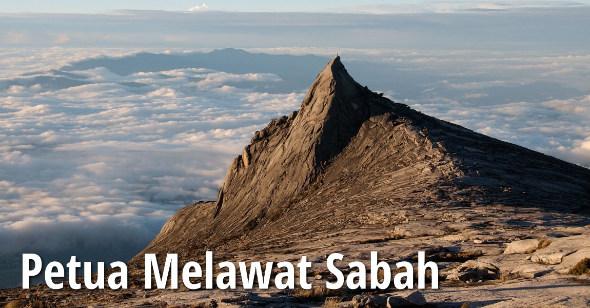 Petua Melawat Sabah
