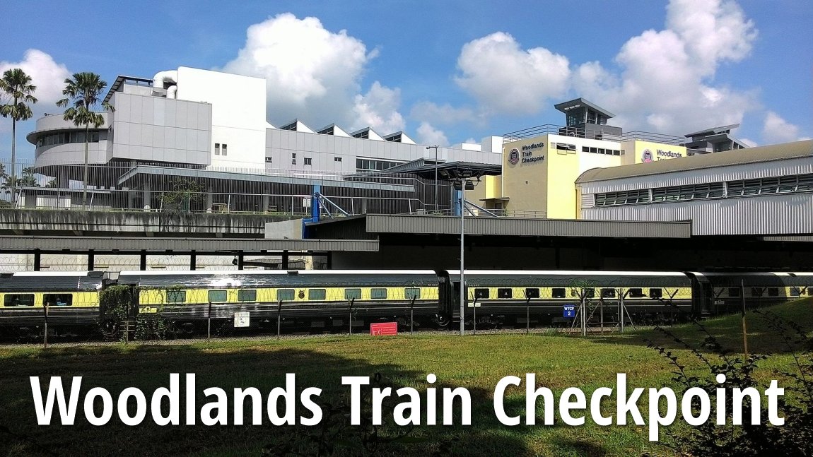 Woodlands Train Checkpoint