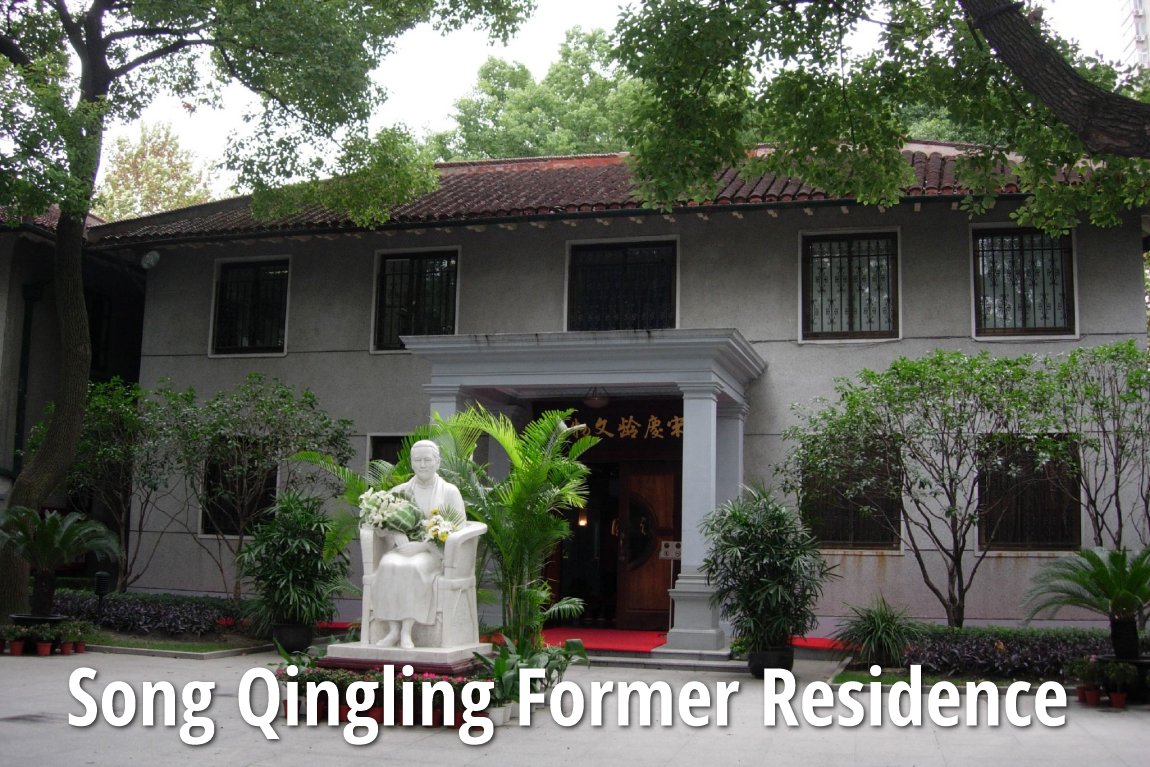 Song Qingling's Former Residence