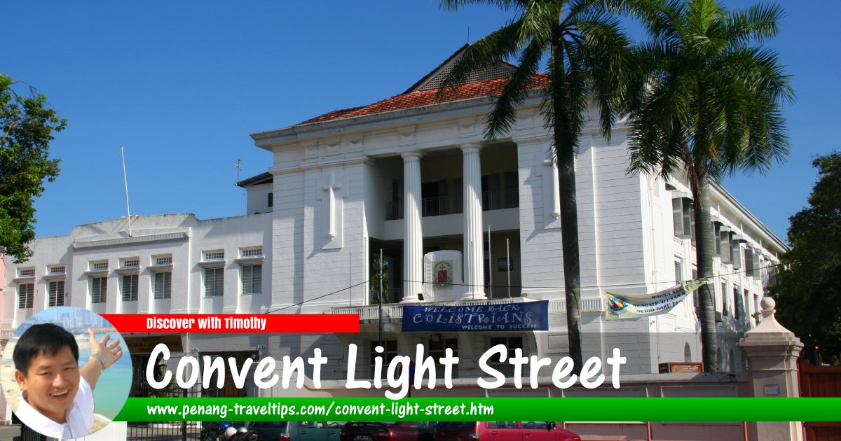 Convent Light Street, George Town, Penang