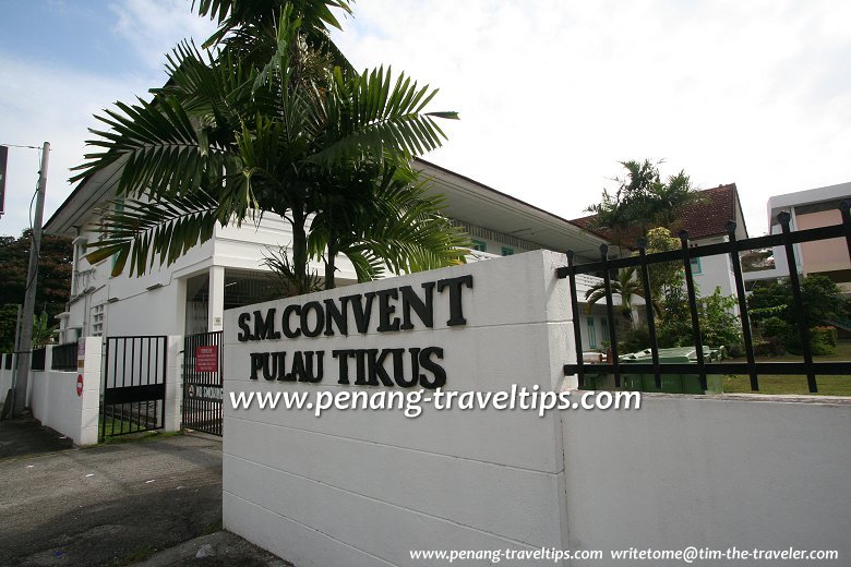 Convent Pulau Tikus, Penang