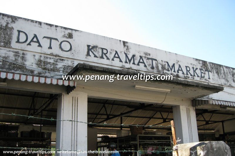 Dato Kramat Market, Penang