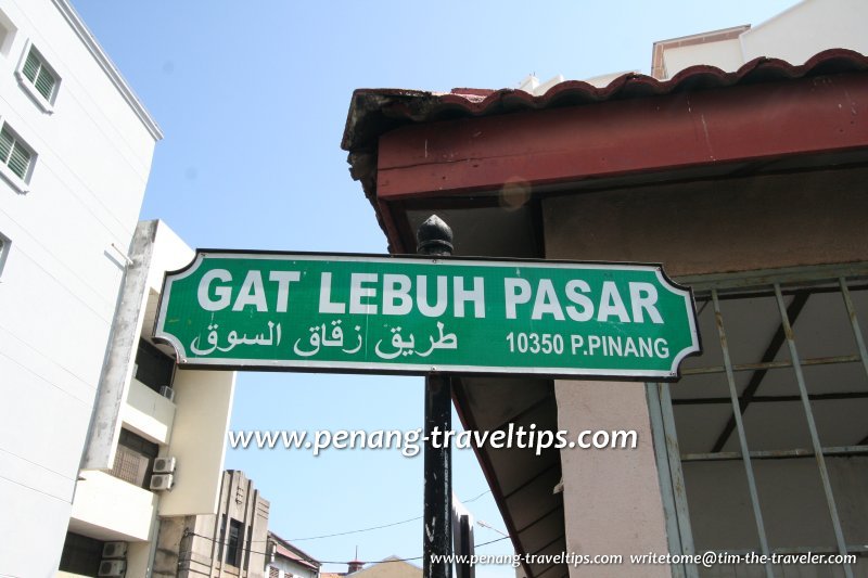 Gat Lebuh Pasar street sign