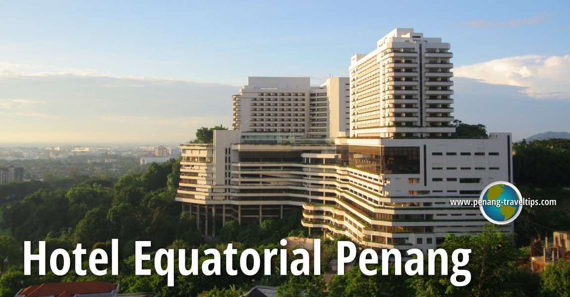 Hotel Equatorial Hotel Equatorial
