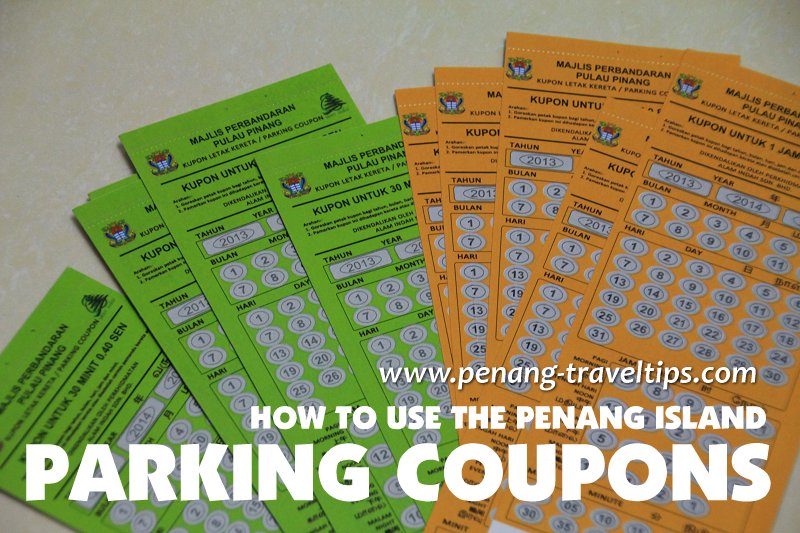 How to use the Penang Island Parking Coupons