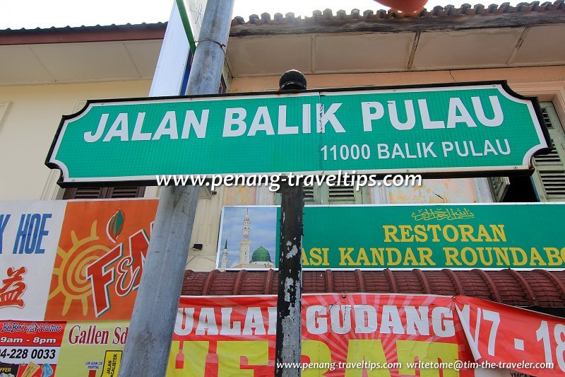 Jalan Balik Pulau road sign